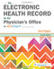 Electronic Health Record for the Physician's Office