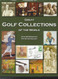 Great Golf Collections of the World
