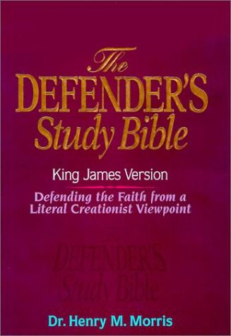 KJV - Defender's Study Bible by Dr Henry Morris Ph.D.
