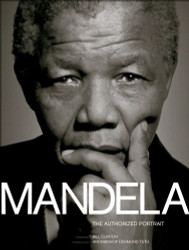 Mandela The Authorized Portrait