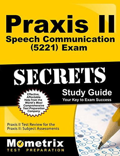 Praxis II Speech Communication