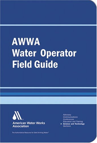 AWWA Water Operator Field Guide