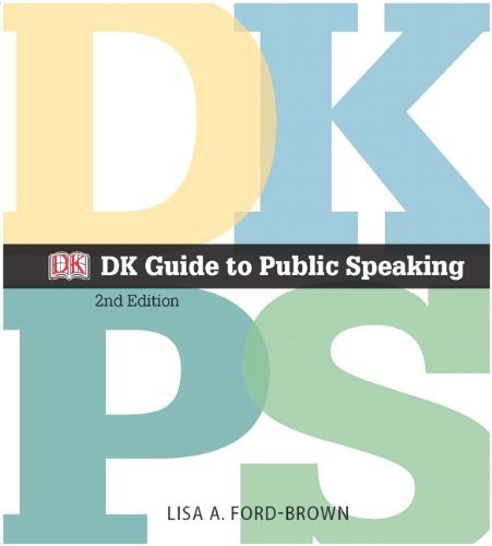 Dk Guide To Public Speaking