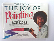 Best of the Joy of Painting With Bob Ross America's Favorite Art Instructor