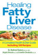 Healing Fatty Liver Disease