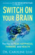 Switch On Your Brain Curriculum Kit