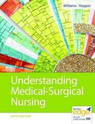 Understanding Medical Surgical Nursing