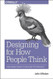 Designing for How People Think