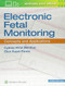 Electronic Fetal Monitoring: Concepts and Applications