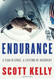 Endurance: A Year in Space A Lifetime of Discovery