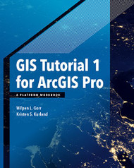 GIS Tutorial 1 for ArcGIS Pro