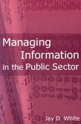 Managing Information In The Public Sector