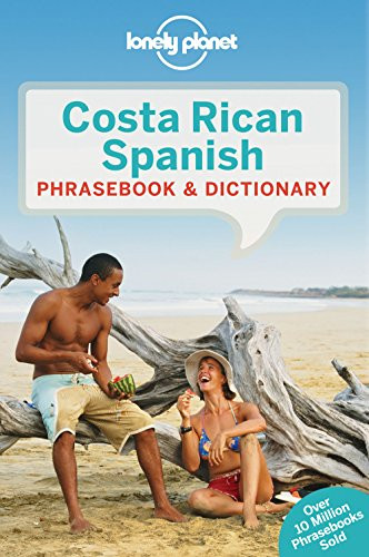 Lonely Planet Costa Rican Spanish Phrasebook and Dictionary