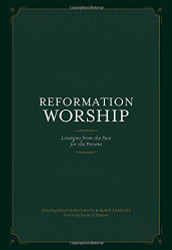 Reformation Worship