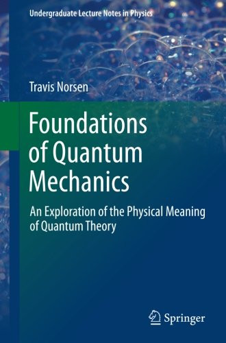 Foundations of Quantum Mechanics