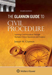 Glannon Guide to Civil Procedure