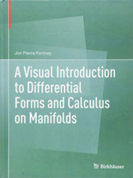 Visual Introduction to Differential Forms and Calculus on Manifolds