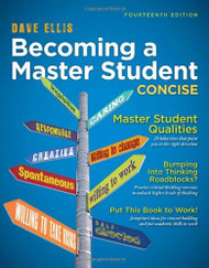 Becoming A Master Student Concise Edition