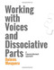 Working with Voices and Dissociative Parts