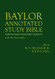 Baylor Annotated Study Bible