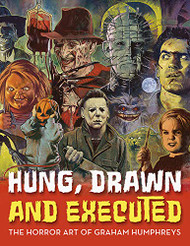 Hung Drawn and Executed