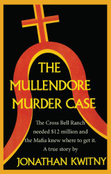 Mullendore Murder Case