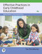Effective Practices in Early Childhood Education