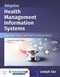 Adaptive Health Management Information Systems