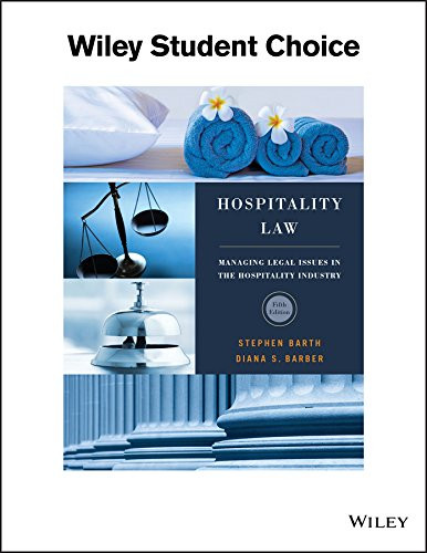 Hospitality Law A Manager's Guide to Legal Issues in the Hospitality Industry