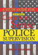 Study Guide for Common Sense Police Supervision