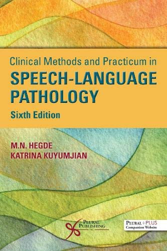 Clinical Methods and Practicum in Speech-Language Pathology