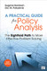 Practical Guide for Policy Analysis