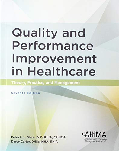Quality and Performance Improvement in Healthcare