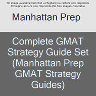 Manhattan Gmat Complete Strategy Guide Set
