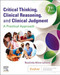 Critical Thinking Clinical Reasoning & Clinical Judgment