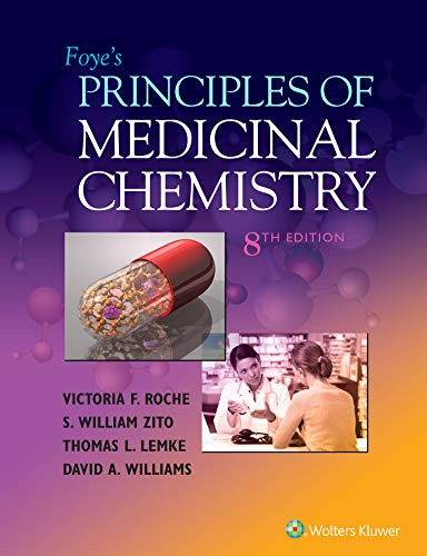 Foye's Principles of Medicinal Chemistry