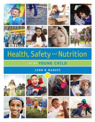 Health Safety and Nutrition for the Young Child