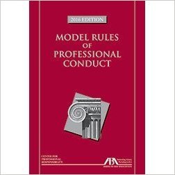 Annotated Model Rules of Professional Conduct