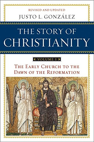 Story of Christianity Volume 1