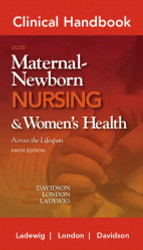 Clinical Handbook for Olds' Maternal-Newborn Nursing