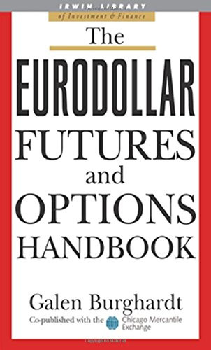 Eurodollar Futures and Options Handbook