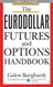 Eurodollar Futures and Options Handbook