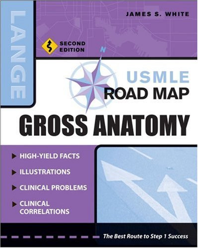 USMLE Road Map Gross Anatomy (LANGE USMLE Road Maps)