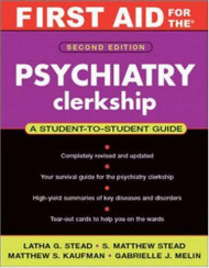 First Aid for the Psychiatry Clerkship