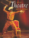 Theatre: Art in Action