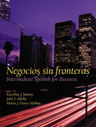 Negocios sin fronteras: Intermediate Spanish for Business