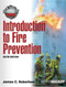 Introduction To Fire Prevention  - by Mike Love