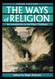 Ways of Religion: An Introduction to the Major Traditions