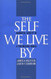 Self We Live By: Narrative Identity in a Postmodern World