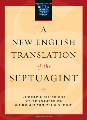 New English Translation of the Septuagint